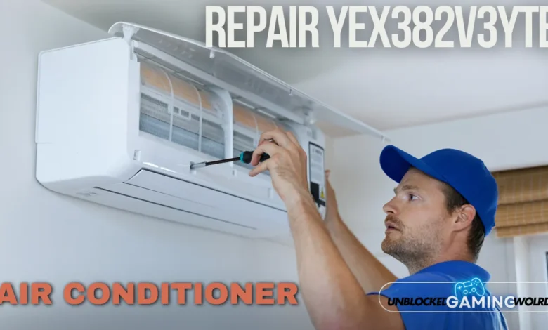 repair yex382v3yte air conditioner